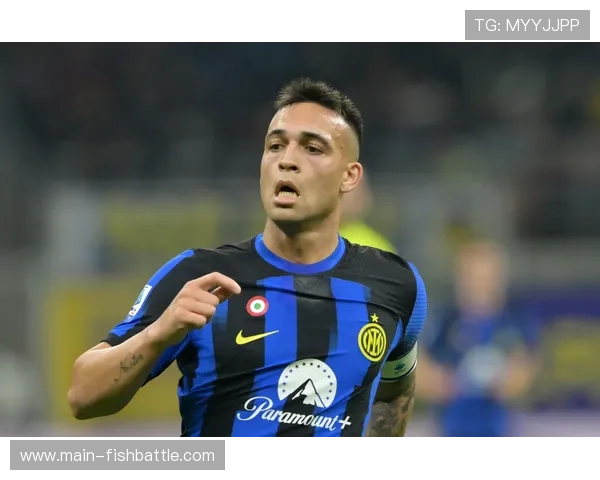 劳塔罗的进化：从得分手到领袖，国际米兰的新核心